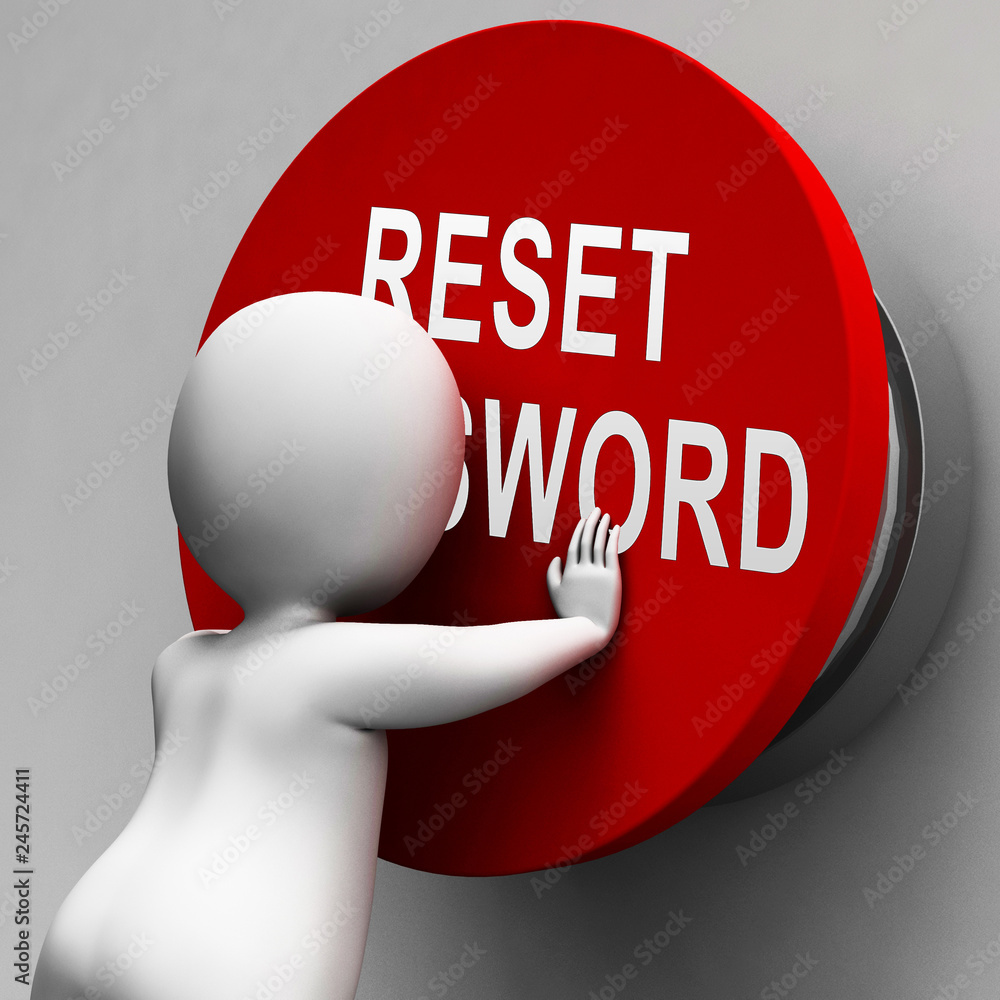 Poster reset password button to redo security of pc - 3d illustration
