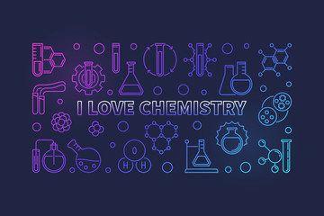 Vector I Love Chemistry concept outline colorful horizontal banner or illustration on dark background