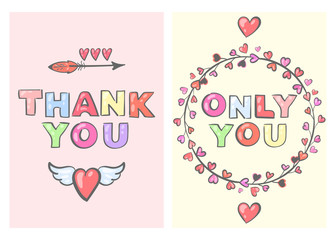 Cards for Valentine's Day. Thank you and only you