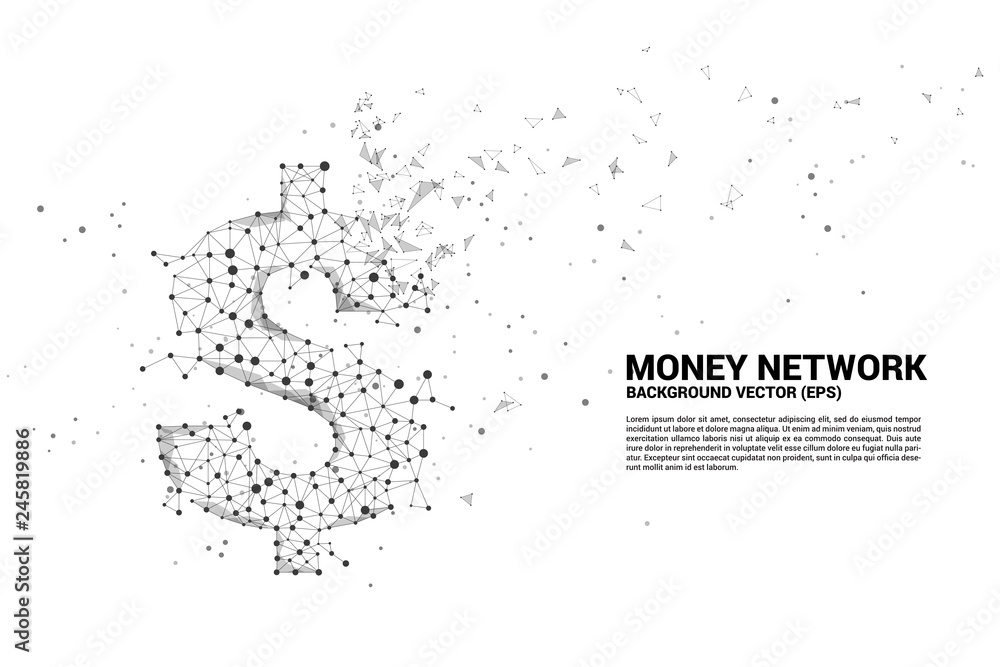 Poster Vector money dollar icon from Polygon dot connect line. Concept for financial network connection.