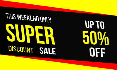Super Sale backgound design, weekend offer 50% off