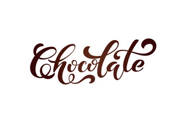 Naklejka na ściany i meble Chocolate. Handwritten lettering design elements. Template and concept for cafe, menu, coffee house, shop advertising, coffee shop. Vector illustration.