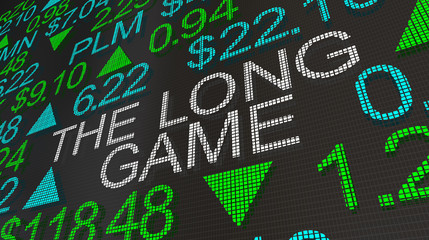 The Long Game Strategy Stock Market Ticker Words 3d Illustration