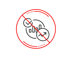No or stop sign. Charts, Statistics line icon. Report graph or Sales growth sign. Analytics data symbol. Caution prohibited ban stop symbol. No  icon design.  Vector