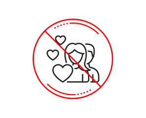 No or stop sign. Couple Love line icon. Group of People sign. Valentines day symbol. Caution prohibited ban stop symbol. No  icon design.  Vector