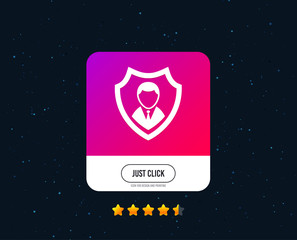 Security agency sign icon. Shield protection symbol. Web or internet icon design. Rating stars. Just click button. Vector