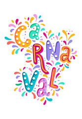 Hand drawn vector Carnaval Lettering with Flashes of firework, colorful confetti. Festive title, headline banner.