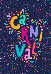 Hand drawn vector Carnival Lettering with Flashes of firework, colorful confetti. Festive title, headline banner.