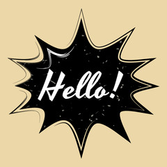 Comic speech bubble Hello in pop art style. Creative comics book, retro, vintage, vector, illustration, isolated