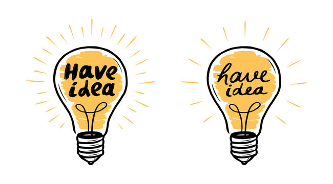 Light Bulb. Have Idea, Lightbulb Banner. Lettering Vector Illustration