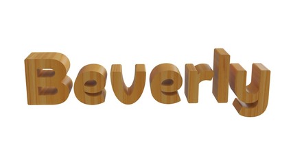 Beverly name in 3d decorative rendering with wooden texture