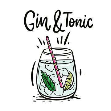 Classic cocktail Gin and tonic. Hand drawn vector illustration and lettering. Cartoon style.