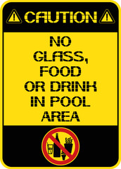Fototapeta premium No glass,food or drink in pool area. A poster that prohibits certain items and food in a given territory.