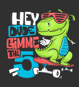 Skateboard Dinosaur Urban T-shirt Print Design, Vector Illustration.