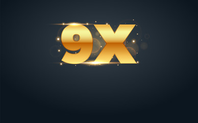9x multiply number in Gold letters. Isolated Vector Illustration