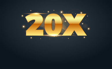 20x multiply number in Gold letters. Isolated Vector Illustration