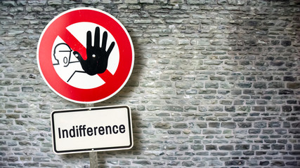 Sign 389 - Indifference