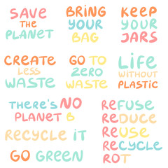 Set of hand drawn phrases on a theme Zero waste