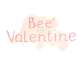 Naklejka na ściany i meble Bee my Valentine lettering. Cute hand drawn Valentine's day card with calm colors and little bee. 