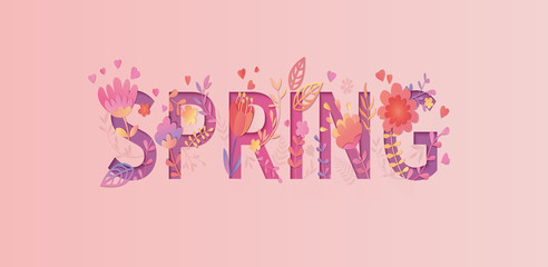 Spring card, papercut style. Beautiful flowers and leaves grow up in the word on pink background.Vector illustration for new season. For design, banner, template, t-shirt, fashion, prints, decoration.