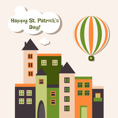 Happy Saint Patrick's Day Greeting Card With Houses And Hot Air Balloon