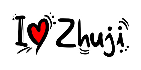 Zhuji city of China love message