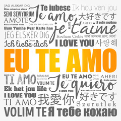 Eu Te Amo (I Love You in Portuguese) in different languages of the world