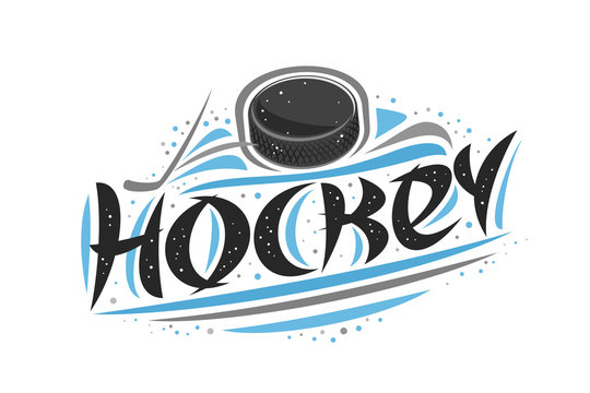Vector logo for Ice Hockey sport, creative contour illustration of hitting puck in goal, original decorative brush typeface for word hockey, simplistic sports banner with lines and dots on white.