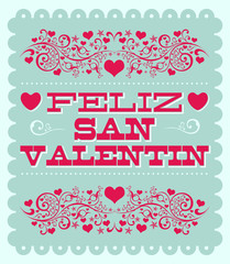 Feliz Dia de San Valentin, Happy Valentines Day Spanish text vector card design