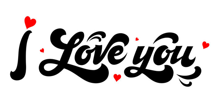 I Love you  - hand drawn inscription with heart. Lettering. Greeting card. Poster for Valentine's Day and wedding
