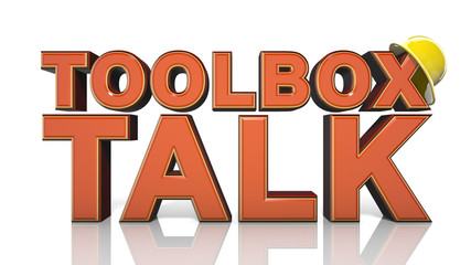 Toolbox Talk safety meeting related to workplace hazards and safe work practices