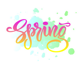 Hand lettering Spring on watercolor spot background. Season discount banner design. Vector illustration.