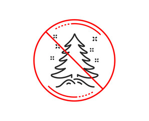 No or stop sign. Christmas tree present line icon. New year spruce sign. Fir-tree symbol. Caution prohibited ban stop symbol. No  icon design.  Vector