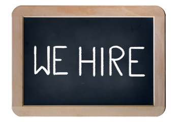 Fototapeta premium Illustration on a chalkboard with handwritten text we hire