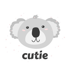Little coala's head with word Cutie. Simple vector illustration.