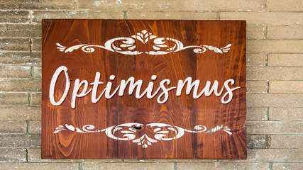 Schild 344 - Optimismus