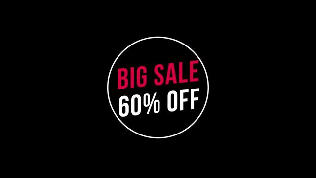 Big Sale 60% Off Text Animation, with Black, Green and Transparent Background. Motion Graphics with Alpha Channel. Just Drop It into Your Project.