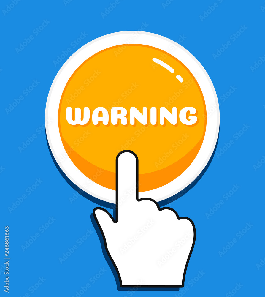 Fototapete hand mouse cursor clicks the round warning button. hand icon pointer. illustration for graphic and w