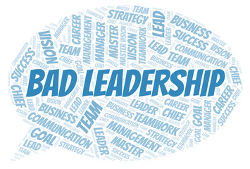 Obraz premium Bad Leadership word cloud.
