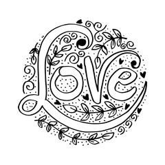 Love Hand lettering Handmade calligraphy on circle background.
