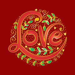 Love Hand lettering Handmade calligraphy on circle background.