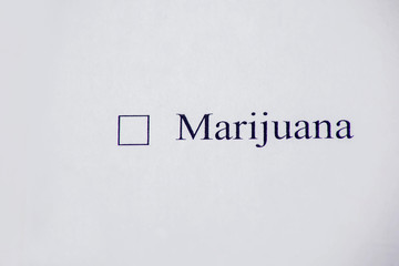 Checklist box - Marijuana word. Check form, drugs and health concept