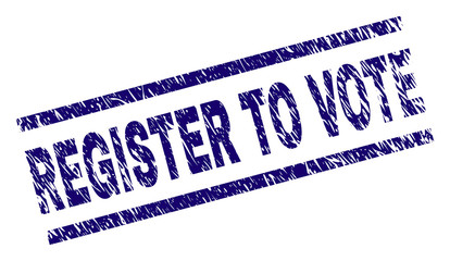 REGISTER TO VOTE seal imprint with scratced style. Blue vector rubber print of REGISTER TO VOTE text with corroded texture. Text title is placed between parallel lines.