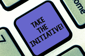 Conceptual hand writing showing Take The Initiative. Business photo showcasing Begin task steps actions or plan of action right now Keyboard key Intention to create computer message idea