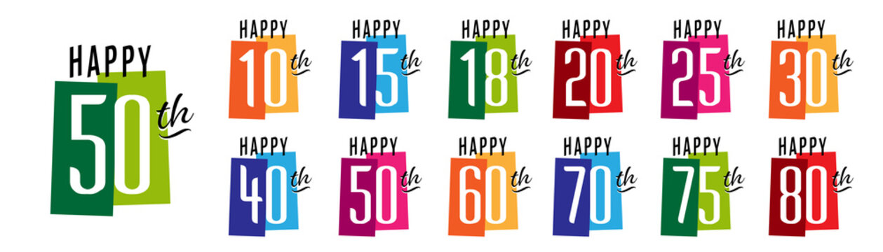 Happy 10th Birthday to Happy 80th Birthday