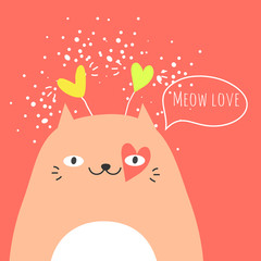 Doodle cute cat and typography meow love. Modern artistic illustration for St Valentine's day cards, romantic, love design.