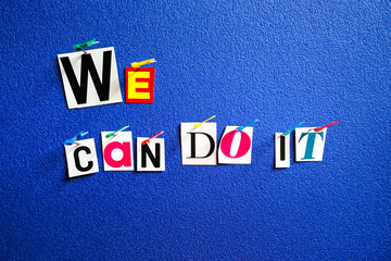 We can do it text pinned on board