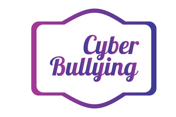 Writing text Cyber Bullying.
