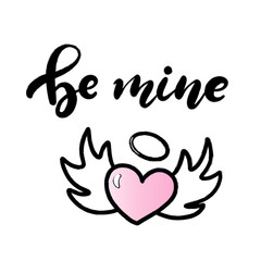 Be my Valentine hand lettered text.