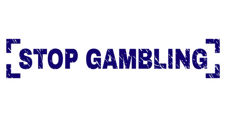 STOP GAMBLING text seal print with distress texture. Text title is placed inside corners. Blue vector rubber print of STOP GAMBLING with corroded texture.